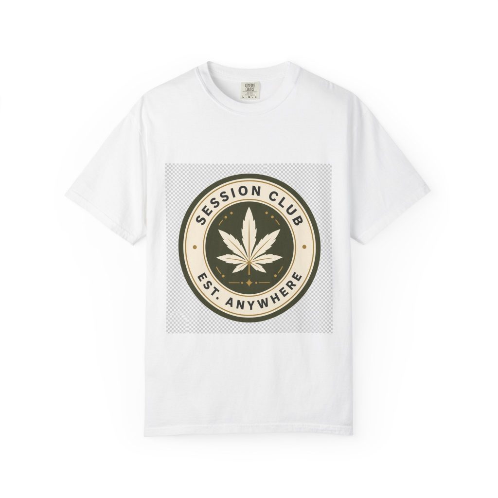 unisex Comfort Colors graphic tee featuring Session Club Est Anywhere cannabis streetwear art